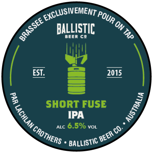 ON TAP #8 - Short Fuse IPA